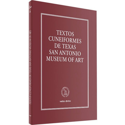 TEXTOS CUNEIFORMES DE TEXAS SAN ANTONIO MUSEUM OF ART, de Desconocido. Editorial Verbo Divino, tapa blanda en español