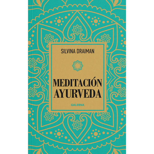 Meditacion Ayurveda - Silvina Draiman