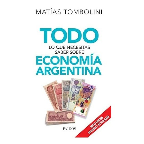 Todo Lo Que Necesitás Saber Sobre Economía Argentina - Tombo