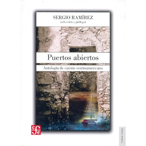 Puertos Abiertos - Sergio Ramirez