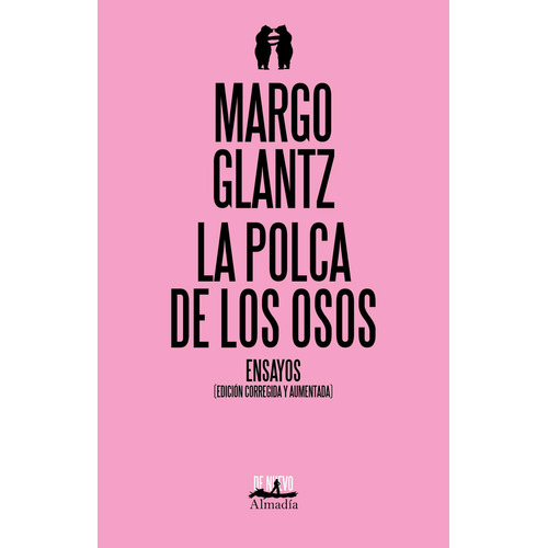 La polca de los osos:  aplica, de Glantz, Margo.  aplica, vol. No aplica. Editorial Glantz, Margo, tapa pasta blanda, edición 1 en español, 2022