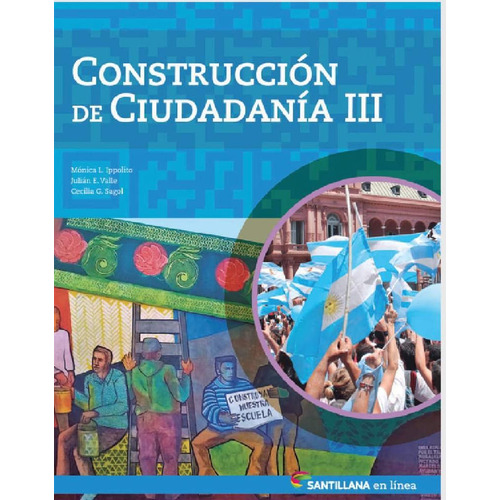 Construccion De Ciudadania Iii - En Linea, de VV. AA.. Editorial SANTILLANA, tapa blanda en español, 2016