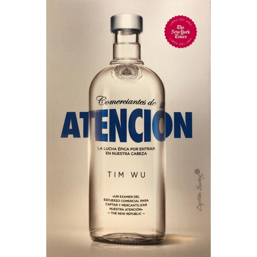 Comerciantes De Atencion - Tim Wu - Capitan Swing