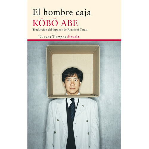 El Hombre Caja, De Kobo Abe. Editorial Siruela (g), Tapa Blanda En Español, 2014