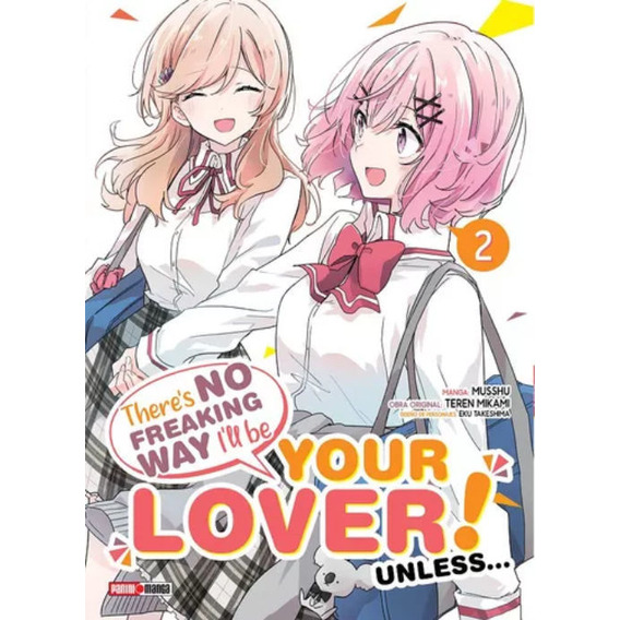 Manga, There's No Freaking Way I'll Be Your Lover! Vol. 2