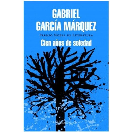 Cien Años De Soledad (tapa Dura), De Gabriel García Márquez. Editorial Random House, Tapa Dura En Español