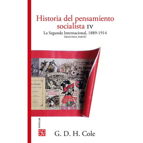 Hisotiras Del Pensamiento Socialista Iv, De Cole G. D. H.., Vol. Unico. Editorial Fondo De Cultura Económica, Tapa Blanda En Español