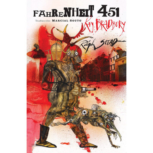 Fahrenheit 451, De Ray Bradbury. Editorial Libros Del Zorro Rojo, Tapa Blanda En Español