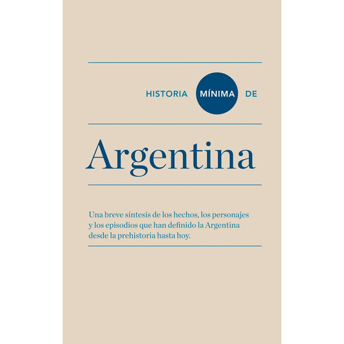 Historia Minima De Argentina