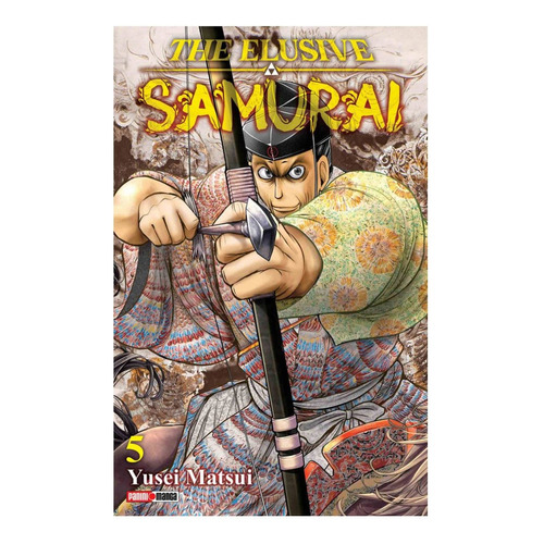The Elusive Samurai # 05, De Yusei Matsui. Editorial Panini Manga Argentina, Tapa Blanda, Edición 1 En Español