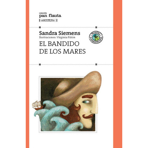 Bandido De Los Mares, El, De Siemens, Sandra. Editorial Sudamericana, Tapa Encuadernación En Tapa Blanda O Rústica En Español
