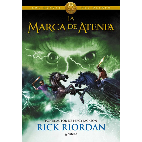 Heroes Del Olimpo 3: La Marca De Atenea - Riordan, Rick