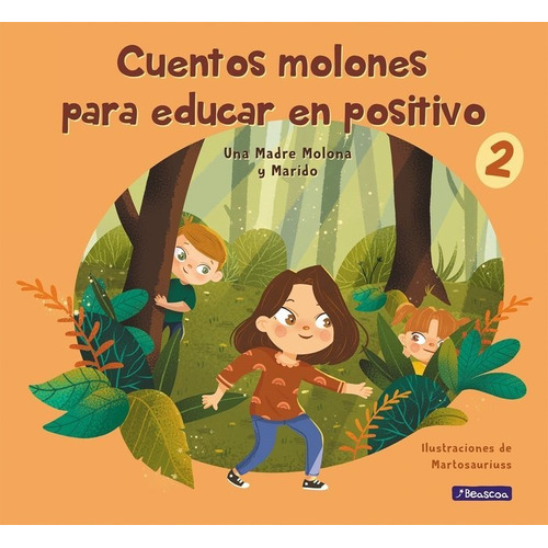 Libro Cuentos Molones Para Educar En Positivo 2