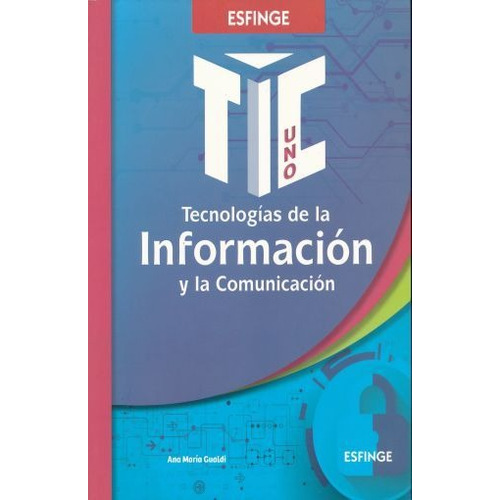 Tecnologias De La Informacion Y La Comunicacion 1