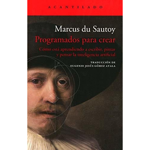 Programados Para Crear - Du Sautoy, Marcus