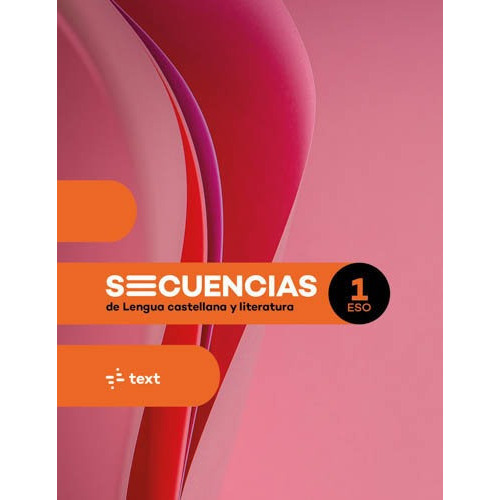 Secuencias De Lengua Castellana Y Literatura 1 Eso, De Armengol Ponce, Meritxell. Editorial Text-la Galera, Tapa Blanda En Español