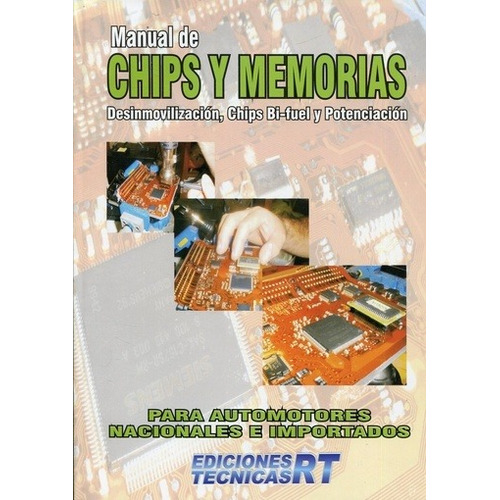 Manual De Chips Y Memorias - Nuñez Guillermo