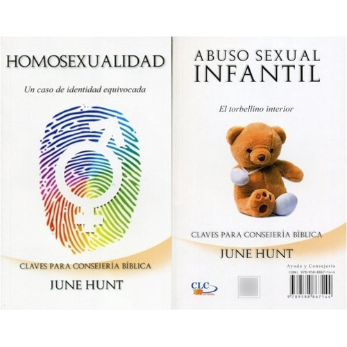 Abuso Sexual Infantil / Homosexualidad, De June Hunt. Editorial Clc En Español