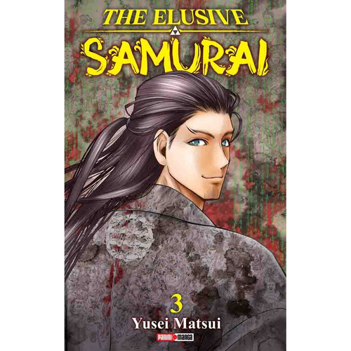The Elusive Samurai 03, De Yusei Matsui. Serie Elusive Samurai Editorial Panini Manga Argentina, Tapa Blanda En Español, 2023