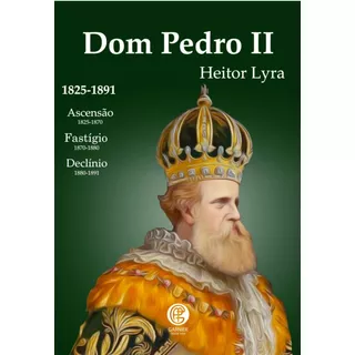 Dom Pedro Ii: + Marcador De Páginas, De Lyra, Heitor. Editora Ibc - Instituto Brasileiro De Cultura Ltda, Capa Mole Em Português, 2020