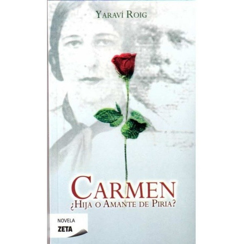 Libro - Carmen Hija O Amante De Piria?