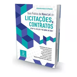 Guia Prático Da Nova Lei De Licitações E Contratos, De Alexandre Nunes De Moraes. Editora Imperium, Capa Mole, Edição 1 Em Português, 2021