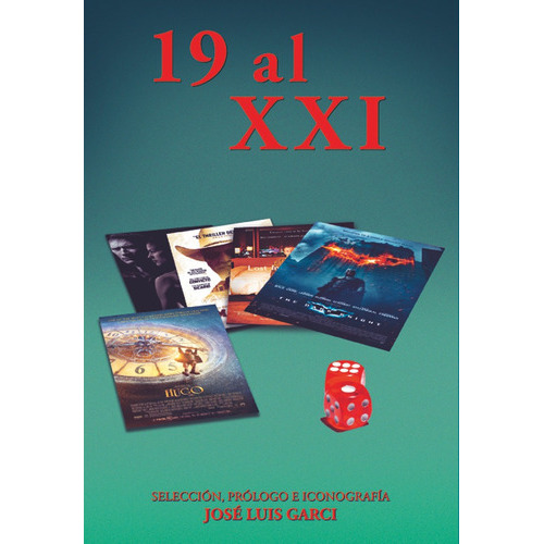 19 AL XXI, de GARCI,JOSE LUIS. Editorial NOTORIOUS EDICIONES, tapa blanda en español