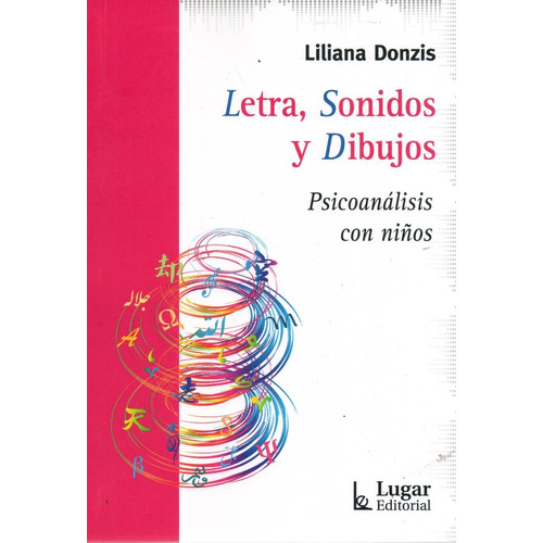 Libro: Letra, Sonidos Y Dibujos - Liliana Donzis 