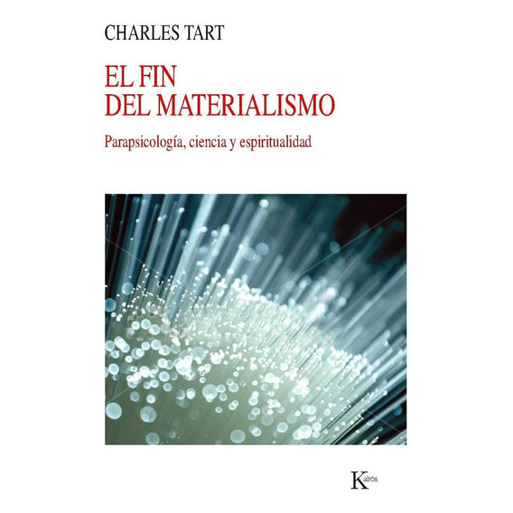 El Fin Del Materialismo