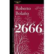 Libro 2666 - Bolaño Roberto