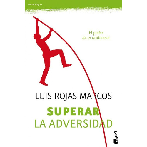 Libro Superar La Adversidad - Rojas Marcos, Luis