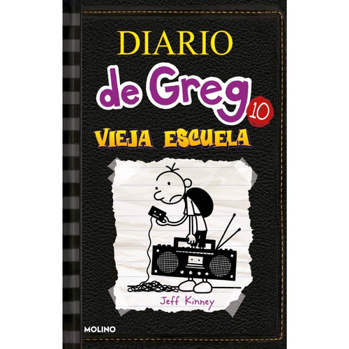 Libro Diario De Greg 10: Vieja Escuela Jeff Kinney Molino