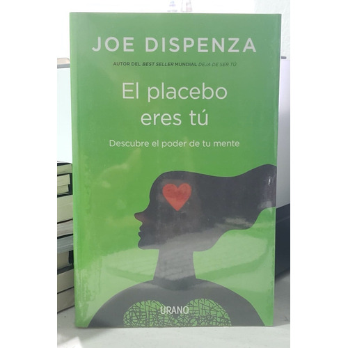 Libro El Placebo Eres Tú - Joe Dispenza [ Original ] Sellado