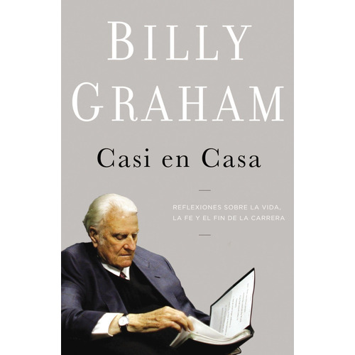Casi En Casa - Billy Graham