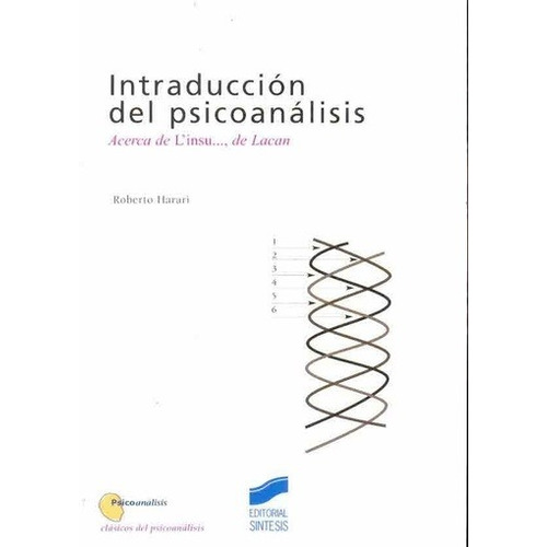Intraducción Del Psicoanálisis - Roberto Harari