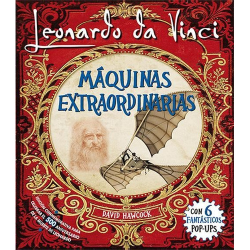 Leonardo Da Vinci, Maquinas Extraordinarias - Varios Autores