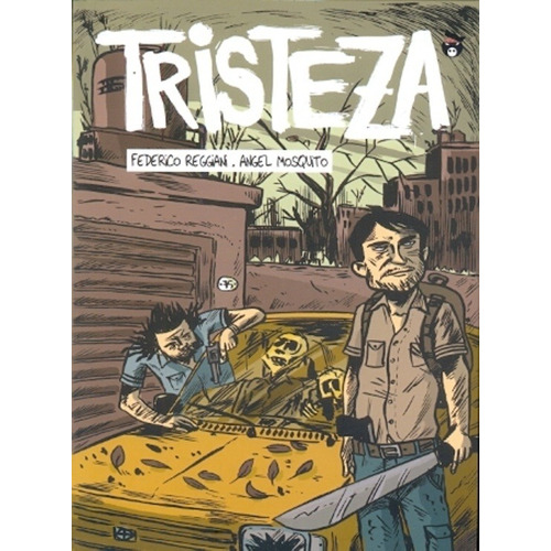 Tristeza - Reggiani, Mosquito