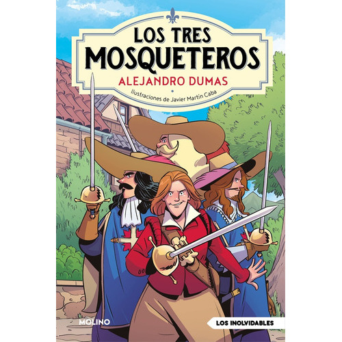 Tres Mosqueteros, Los - Alexandre Dumas, De Alexandre Dumas. Editorial Molino, Tapa Blanda En Español