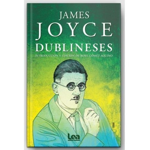 Dublineses - James Joyce