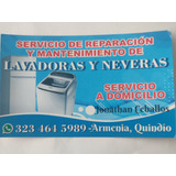 Servicio De Reparación Y Mantenimiento De Lavadoras A Domici