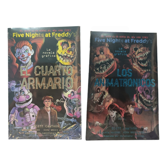 Libro Los Animatronicos Y El Cuarto Armario Ilustrados 