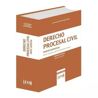 Derecho Procesal Civil Parte Especial - Rivera
