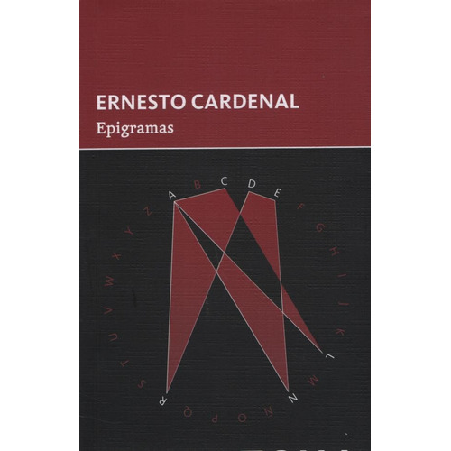 Epigramas - Cardenal Ernesto, de Cardenal, Ernesto. Editorial INTERZONA, tapa blanda en español, 2019