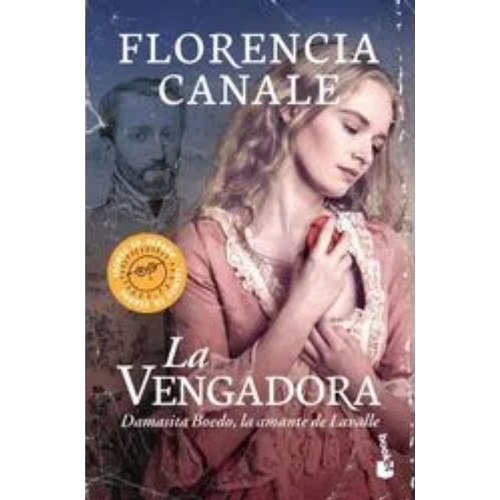 La Vengadora - Florencia Canale - Booket - Libro
