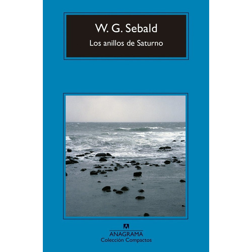 Los Anillos De Saturno - Sebald,w G