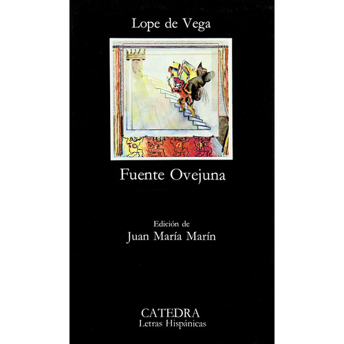 Fuenteovejuna, de Vega, Lope de. Serie Letras Hispánicas Editorial Cátedra, tapa blanda en español, 2006