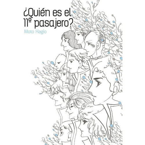 ¿Quién Es El 11° Pasajero? - Moto Hagio. Editorial Ediciones Tomodomo, Tapa Blanda En Español
