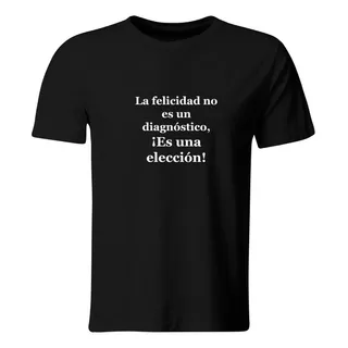 Playera Color Ic63. Frase Positiva Psicologo Psicologa