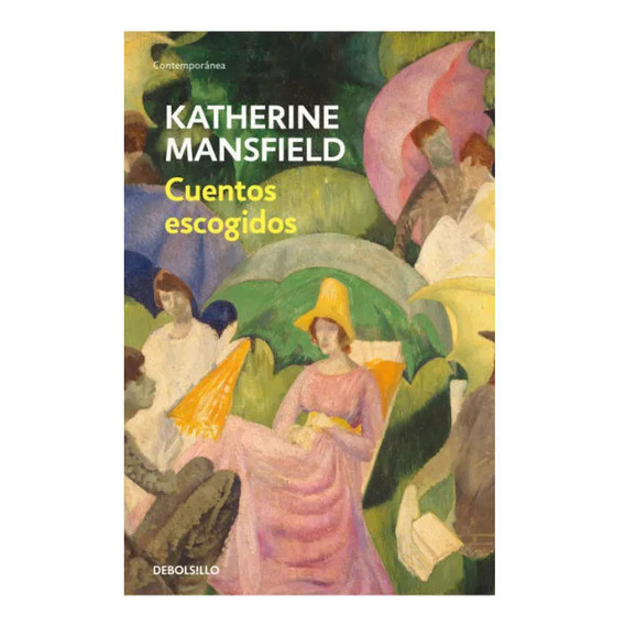 Libro: Cuentos Escogidos / Katherine Mansfield