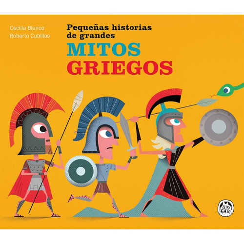 Pequeñas Historias De Grandes Mitos Griegos, De Cecilia Blanco. Editorial Guadal En Español